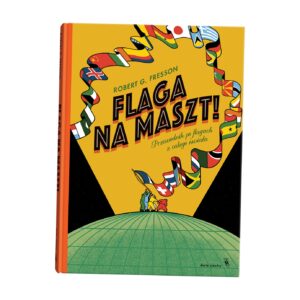 Flaga na maszt!