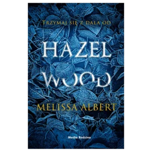 Hazel Wood