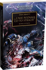 Herezja Horusa: …I nie poznają co to strach – zdjęcie 2