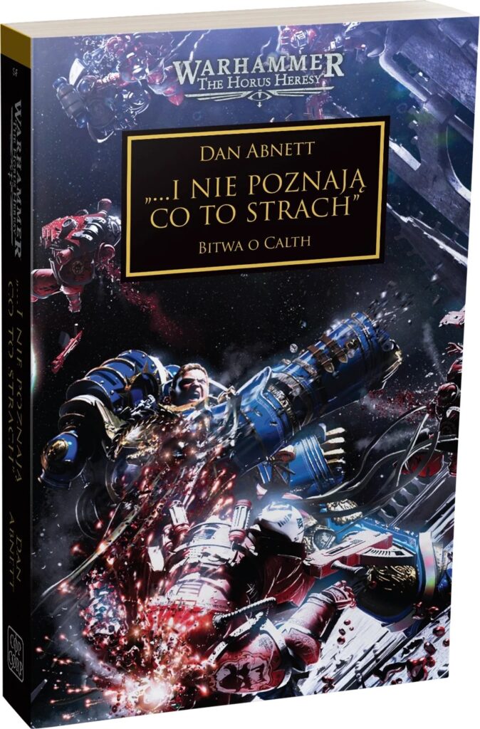 Herezja Horusa: …I nie poznają co to strach – zdjęcie 2