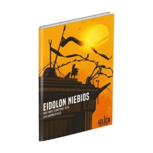 Iglica: Eidolon Niebios