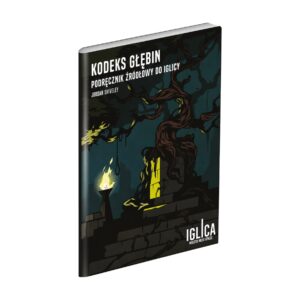 Iglica: Kodeks głębin