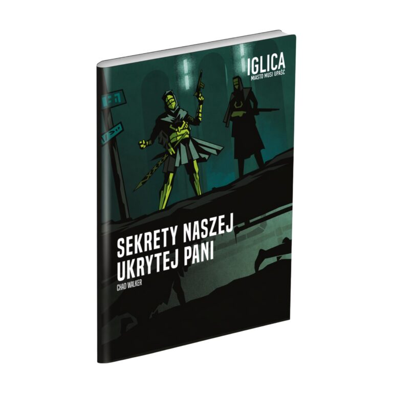 Iglica: Sekrety Naszej Ukrytej Pani – Stinger Press