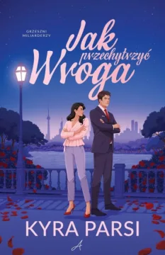 Jak przechytrzyć wroga