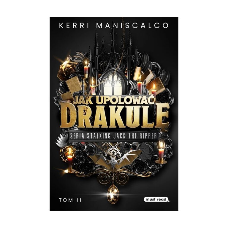 Jak upolować Drakulę – Must Read