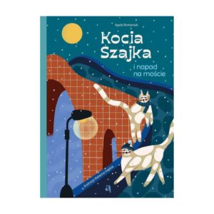 Kocia Szajka i napad na moście – zdjęcie 1