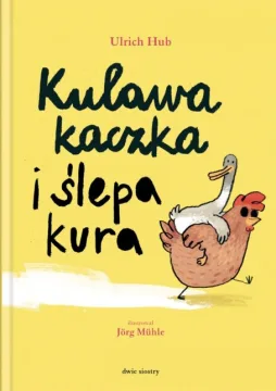 Kulawa kaczka i ślepa kura