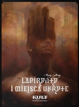 Kult: Labirynty i miejsca ukryte