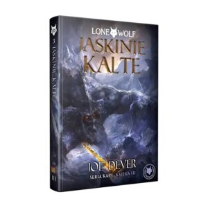 Lone Wolf 3: Jaskinie Kalte - Księga III serii Kai