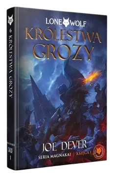 Lone Wolf 6: Królestwa grozy (Magnakai tom 1)