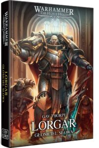 Lorgar: Głosiciel Słowa – zdjęcie 2