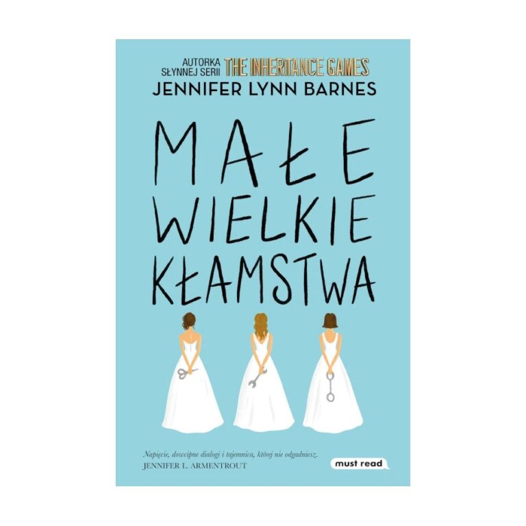 Małe wielkie kłamstwa – Must Read