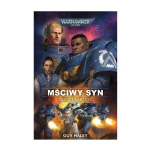 Mściwy syn. Ognisty Brzask. Tom 1