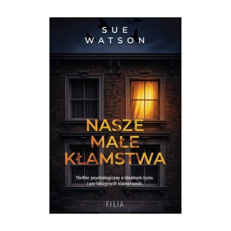 Nasze małe kłamstwa – Filia