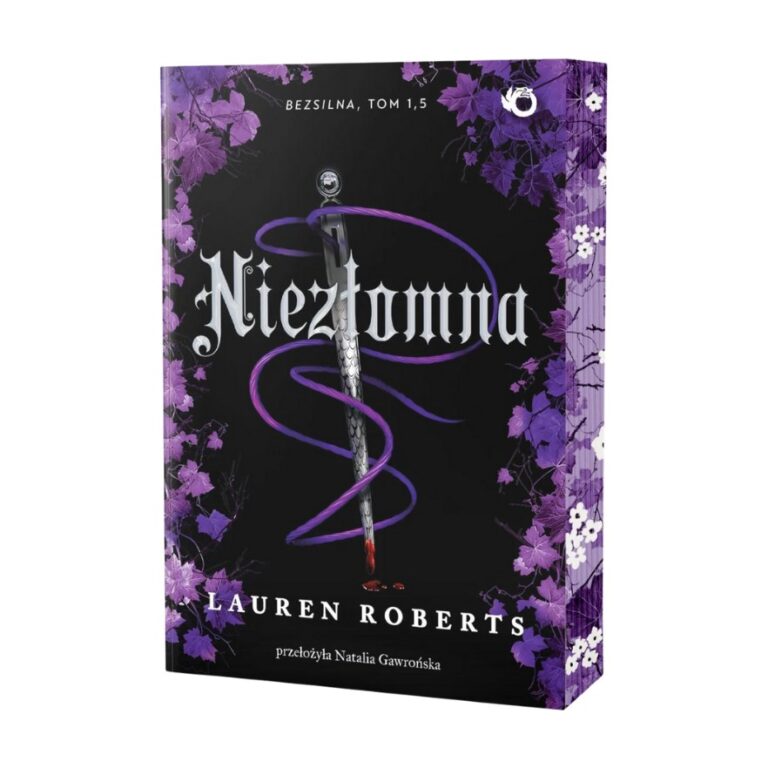 Niezłomna | Bezsilna, Tom 1,5 – Uroboros