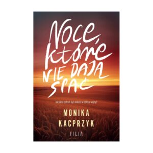 Noce, które nie dają spać