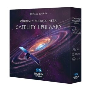 Odkrywcy Nocnego Nieba: Satelity i pulsary