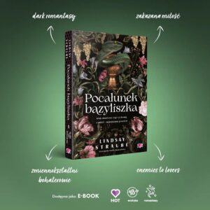 Pocałunek bazyliszka – zdjęcie 3