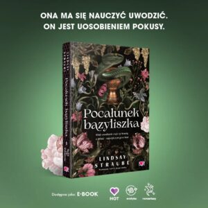 Pocałunek bazyliszka – zdjęcie 4