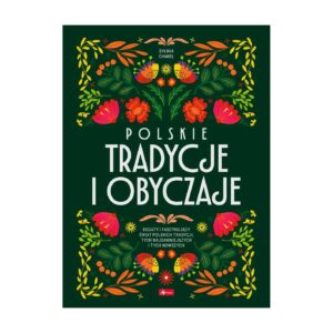 Polskie tradycje i obyczaje
