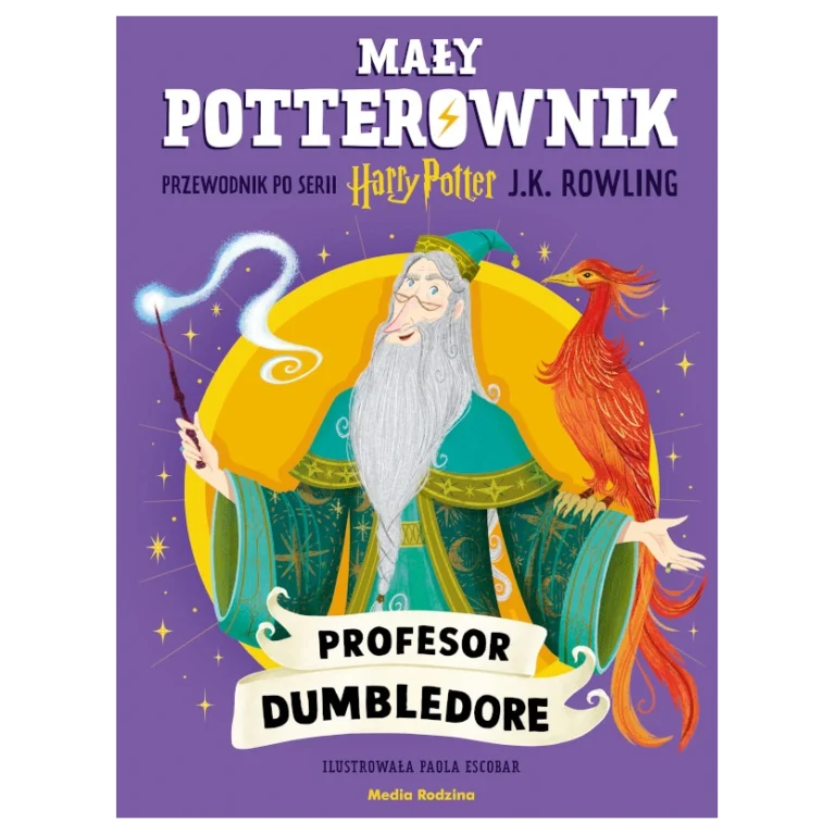Profesor Dumbledore. Mały potterownik. Przewodnik po serii Harry Potter
