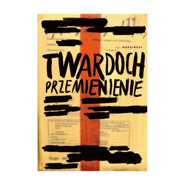 Przemienienie – Marginesy