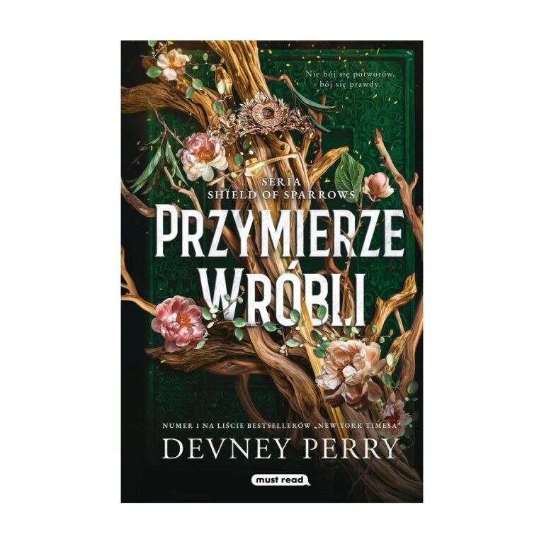 Przymierze Wróbli. Shield of Sparrows. Tom 1 – Must Read