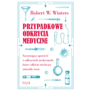 Przypadkowe odkrycia medyczne
