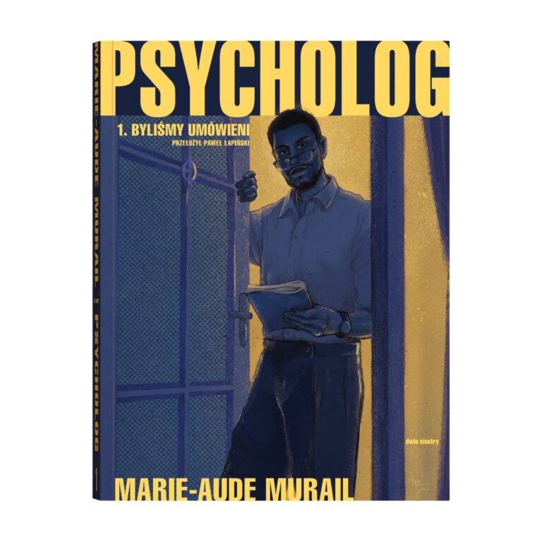 Psycholog. Tom 1. Byliśmy umówieni – Dwie siostry