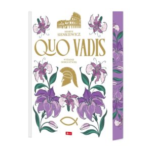 Quo vadis - wydanie ekskluzywne (barwione brzegi)