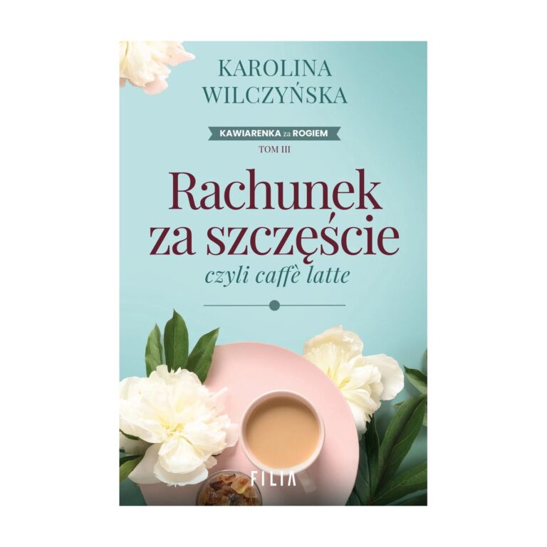 Rachunek za szczęście, czyli caffe latte – Filia