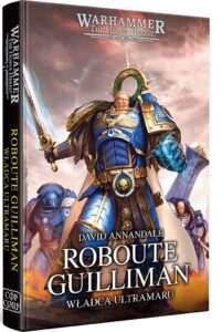 Roboute Guilliman: Władca Ultramaru – zdjęcie 2