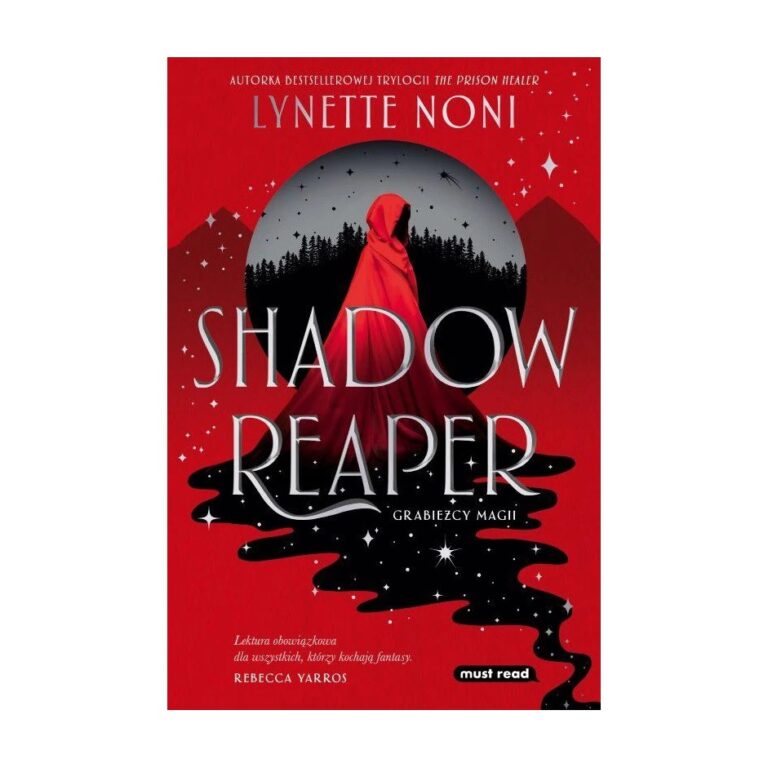 Shadow Reaper. Grabieżcy magii. Tom 1 – Must Read