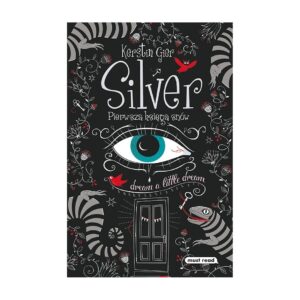 Silver. Pierwsza księga snów