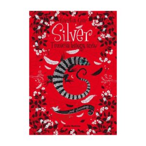 Silver. Trzecia księga snów