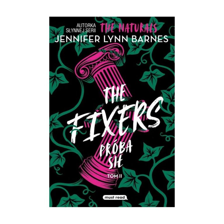 The Fixers. Próba sił. Tom 2 – Must Read