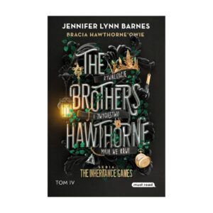 The Inheritance Games 4. Bracia Hawthorne'owie