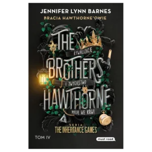 The Inheritance Games 4. Bracia Hawthorne'owie