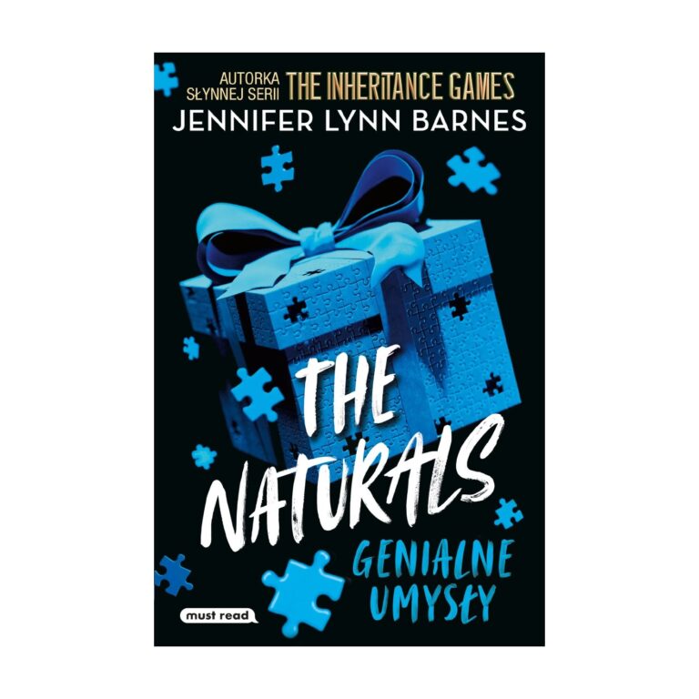 The Naturals 1. Genialne umysły – Must Read
