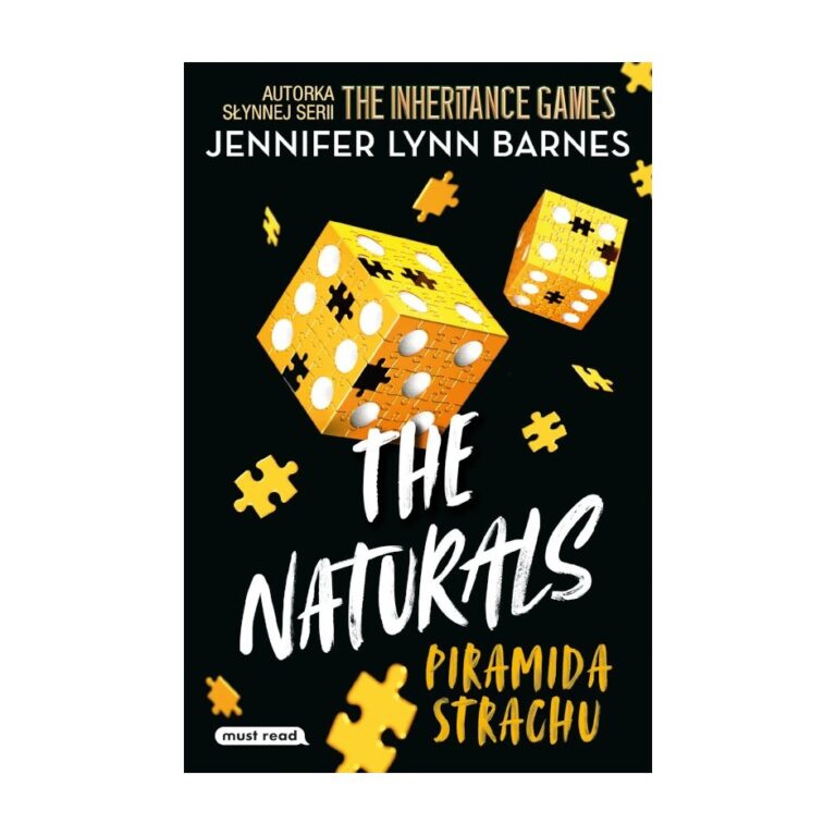 The Naturals 3. Piramida strachu – Must Read