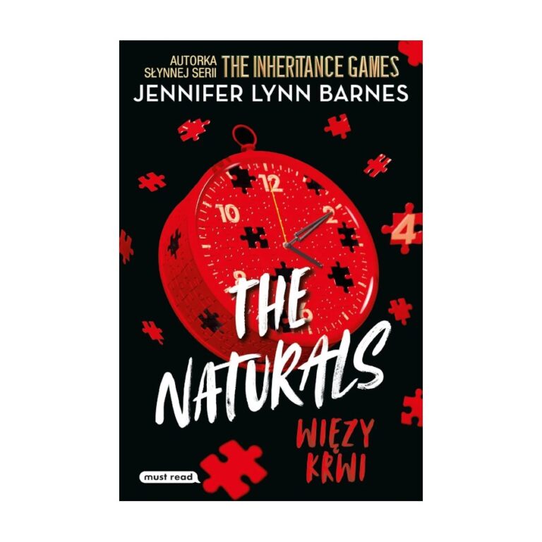 The Naturals 4. Więzy krwi – Must Read