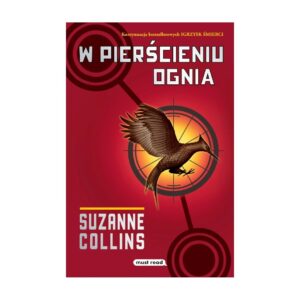 W pierścieniu ognia. Igrzyska śmierci. Tom 2