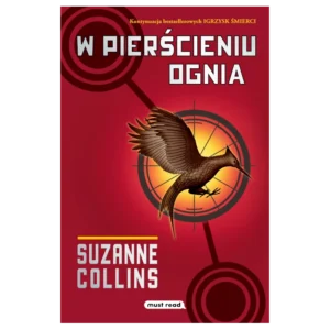 W pierścieniu ognia. Igrzyska śmierci. Tom 2
