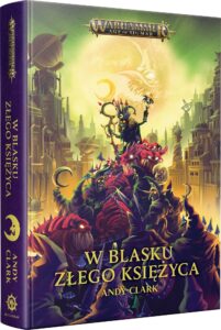 Warhammer Age of Sigmar: W blasku Złego Księżyca – zdjęcie 2