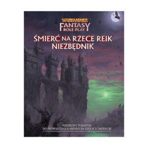 WFRP 4 – Wewnętrzny Wróg – Część 2: Śmierć na Rzece Reik – Niezbędnik