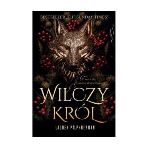 Wilczy król tom 1