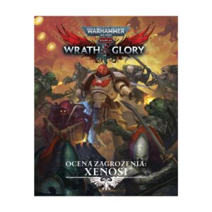 Wrath & Glory – Ocena zagrożenia: xenosi