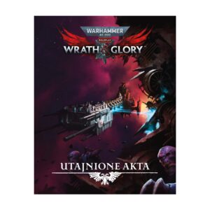 Wrath & Glory – Utajnione Akta