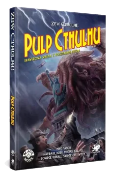 Zew Cthulhu 7ed. Pulp Cthulhu