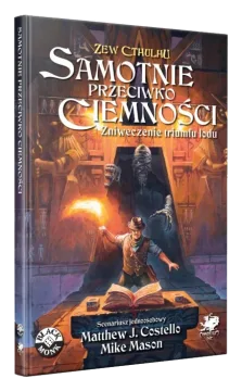 Zew Cthulhu 7ed. Samotnie przeciwko ciemności